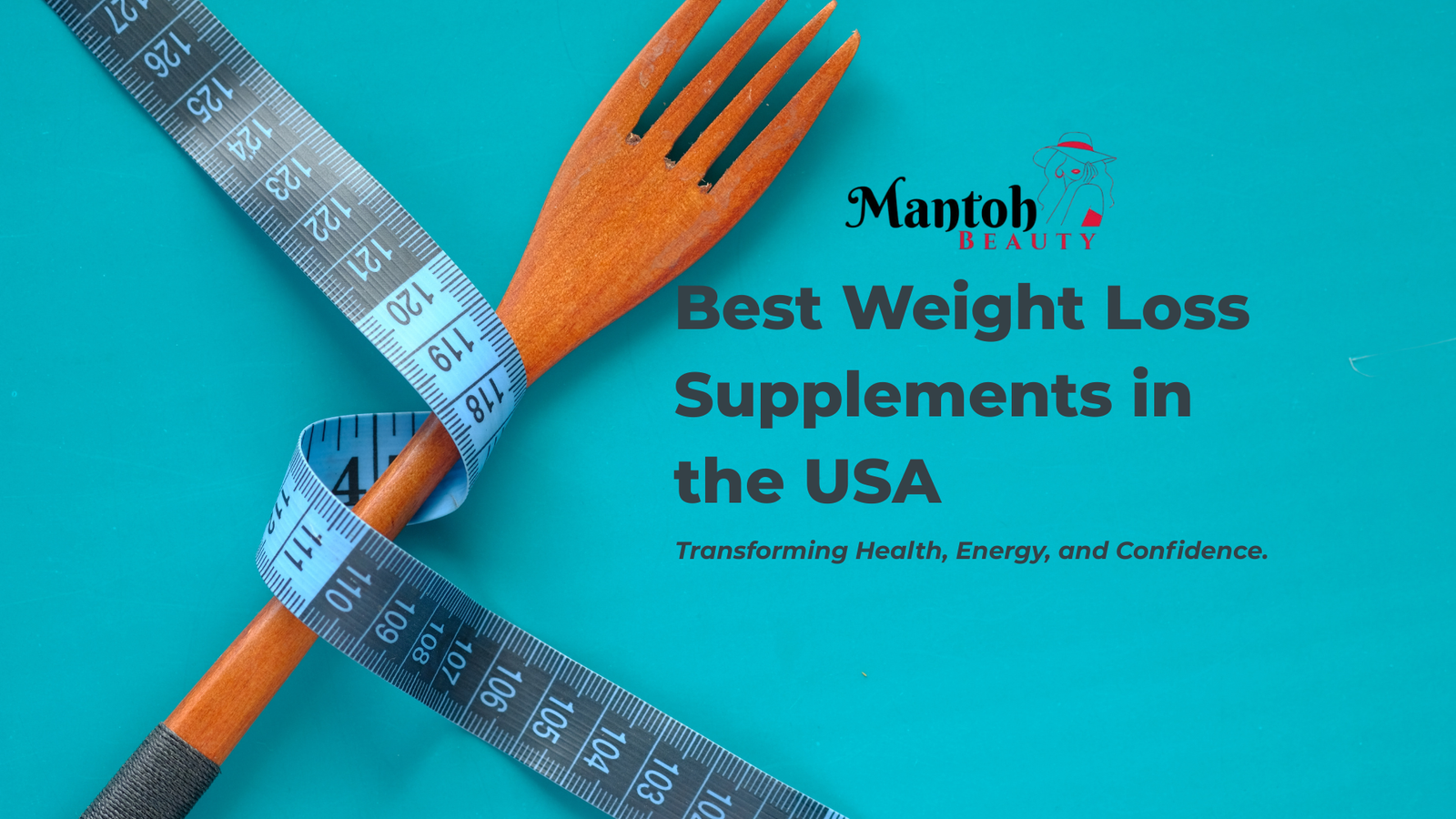 Best Weight Loss Supplements in the USA for Safe and Effective Results